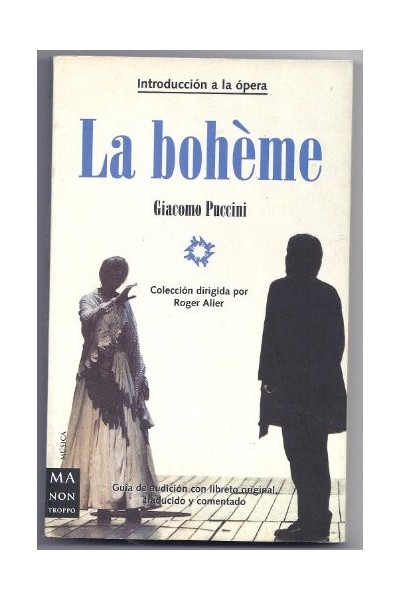 La bohème. Introducción a la ópera.